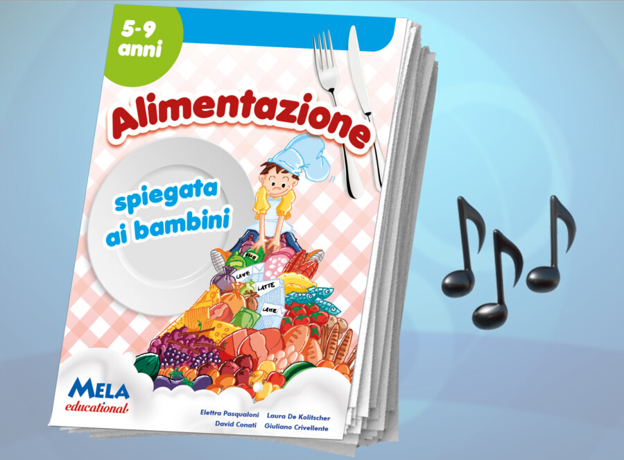 Alimentazione spiegata ai bambini - libro con canzoni
