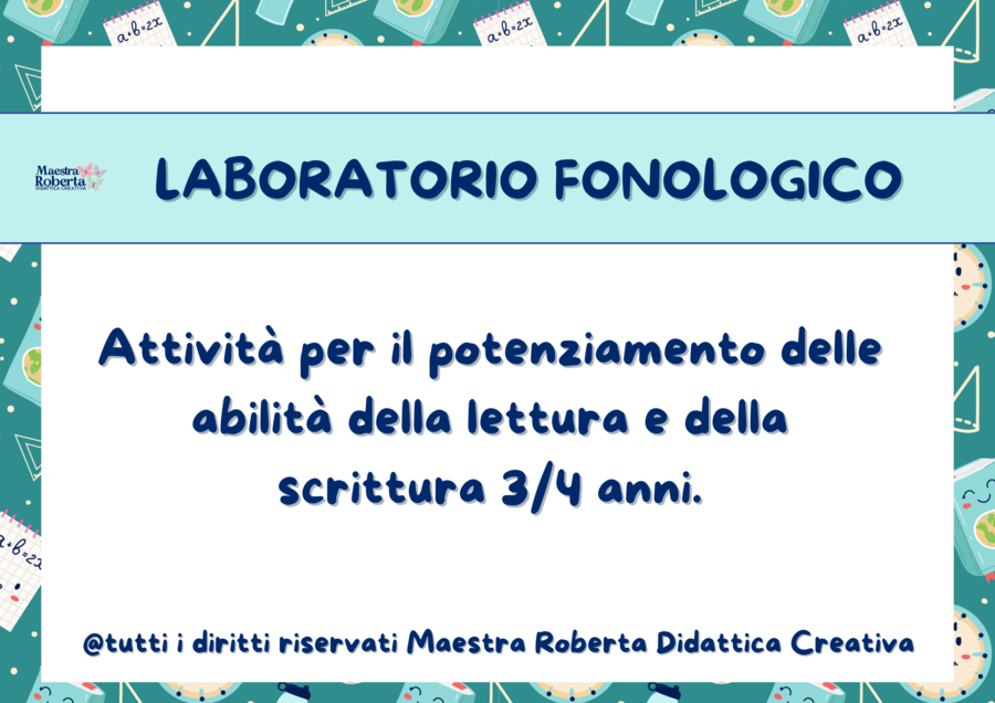 Laboratorio Fonologico - potenziamento delle abilità linguistiche - 3/4 anni.