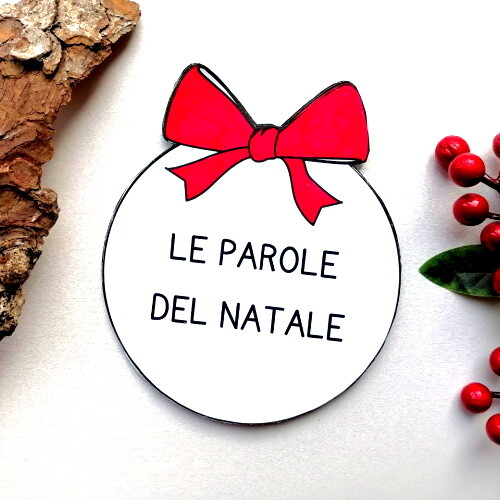 Le parole del Natale - Libretto da comporre