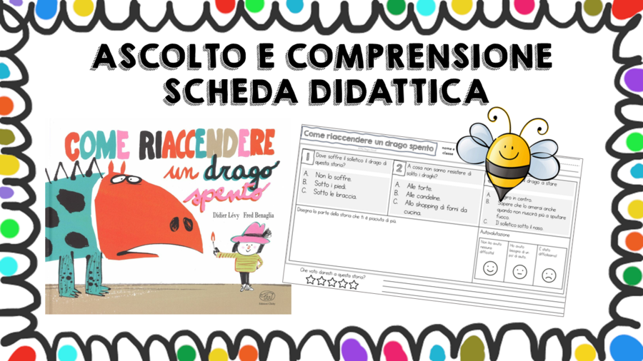 Come riaccendere un drago spento - scheda didattica comprensione