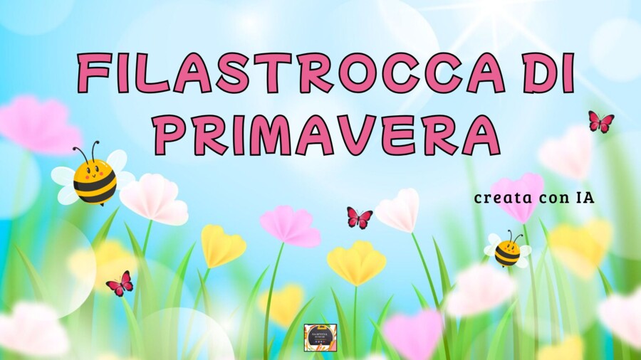 FILASTROCCA DI PRIMAVERA : video lettura animata + download del file