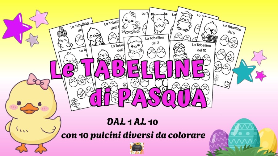 🐣🌼LE TABELLINE DI PASQUA a tema Pulcino 🐤🐣