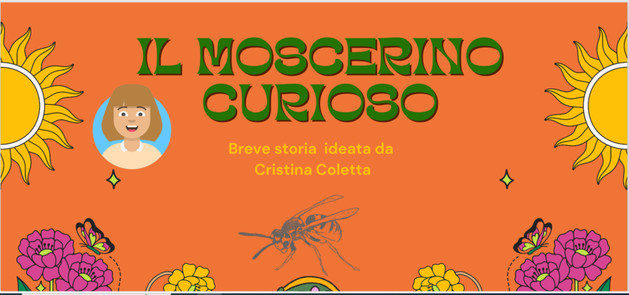 Il moscerino curioso
