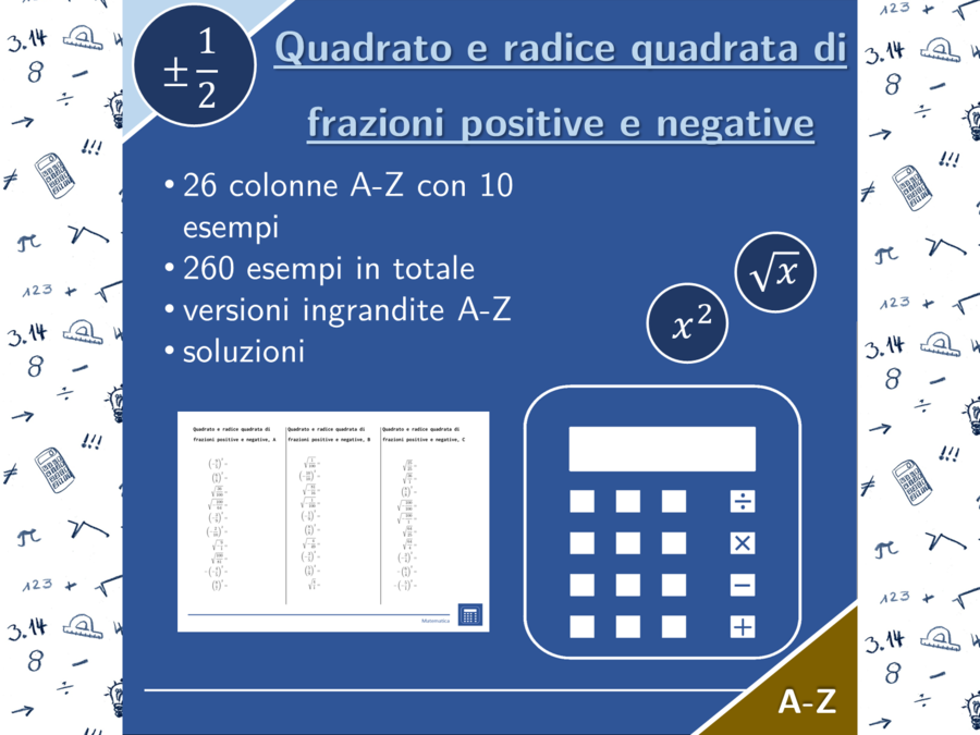 Quadrato e radice quadrata di frazioni positive e negative | matematica | 26 colonne