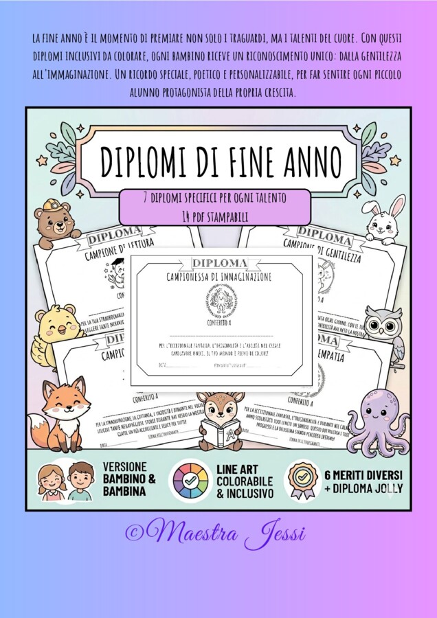 14 DIPLOMI FINE ANNO da colorare - kit inclusivo Maestra Jessi
