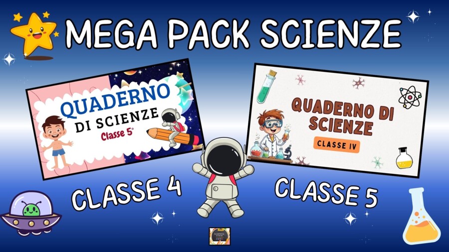 MEGA PACK QUADERNI DI SCIENZE per le  Classi 4ª e 5ª - 2 in 1 -