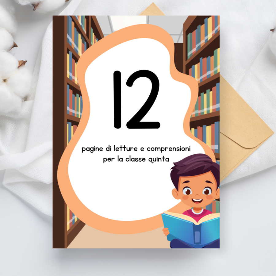Letture e comprensioni per la classe quinta