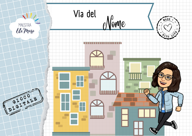 Via del nome - LINK AL GIOCO DIGITALE