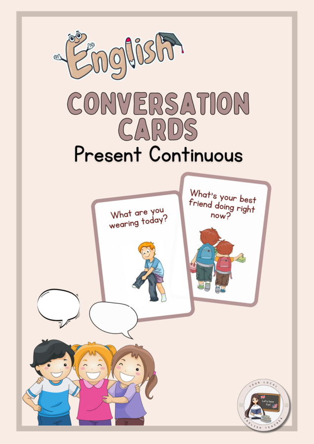 CONVERSATION CARDS - PRESENT CONTINUOUS