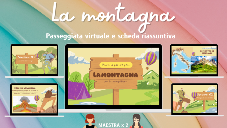 La Montagna - Passeggiata virtuale e scheda riassuntiva