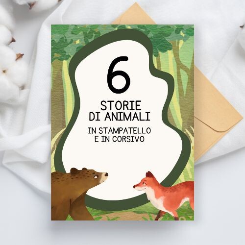 Storie di animali per bambini - in stampatello maiuscolo e in corsivo