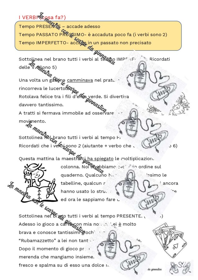 Verbi tempo PRESENTE-PASSATO PROSSIMO- IMPERFETTO