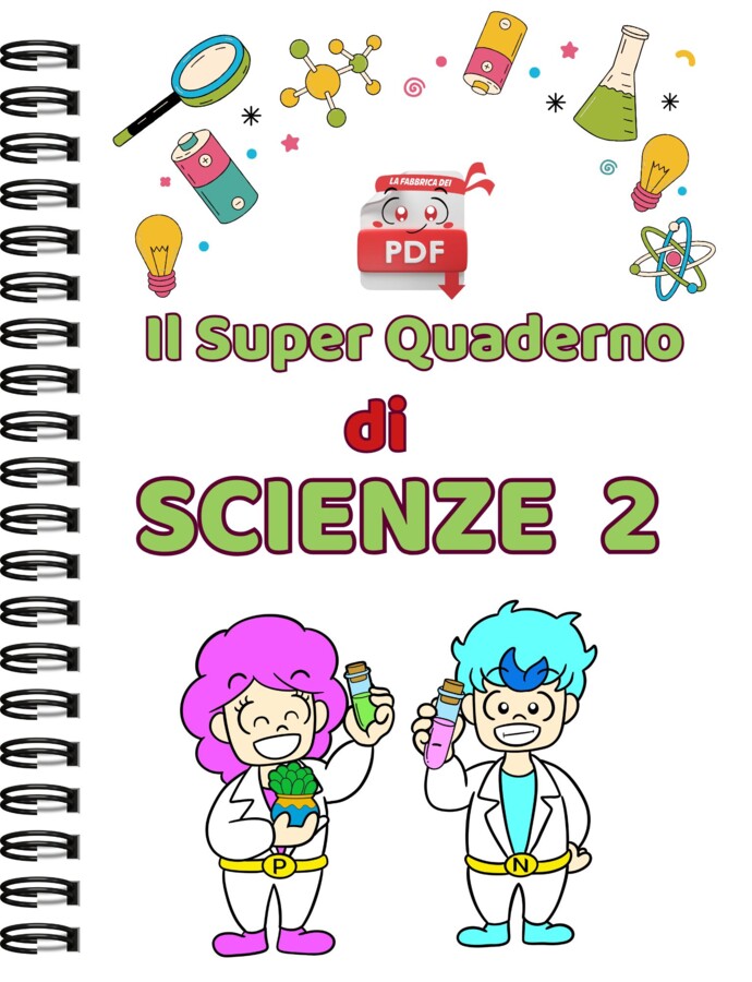 IL SUPER QUADERNO DI SCIENZE:CL.2