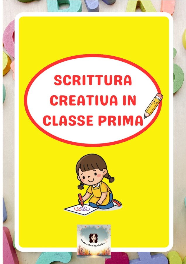 Scrittura creativa in classe prima