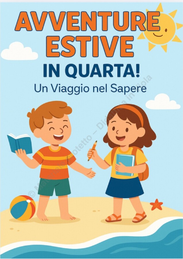 AVVENTURE ESTIVE IN QUARTA - Quaderno delle vacanze