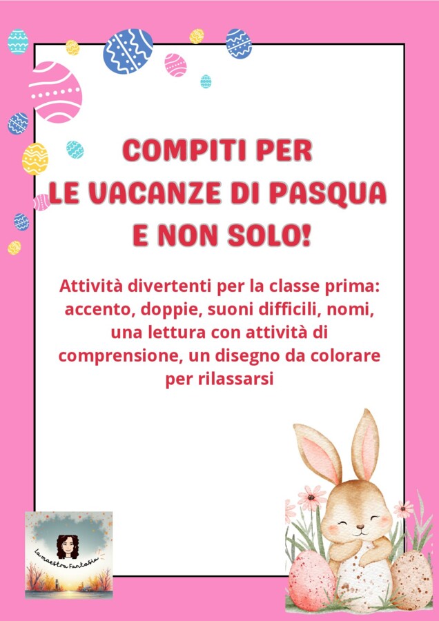 Compiti per le vacanze di Pasqua e non solo
