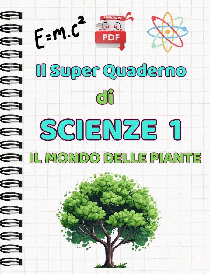 IL SUPER QUADERNO DI SCIENZE:cl.1-il mondo delle piante