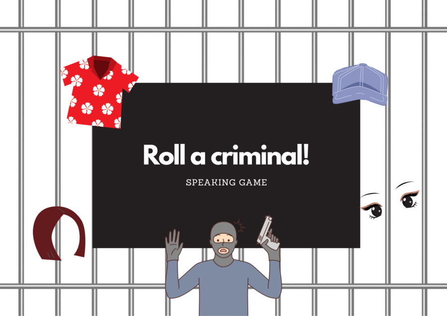 Roll a criminal! Speaking game (appearance + clothes) INGLESE