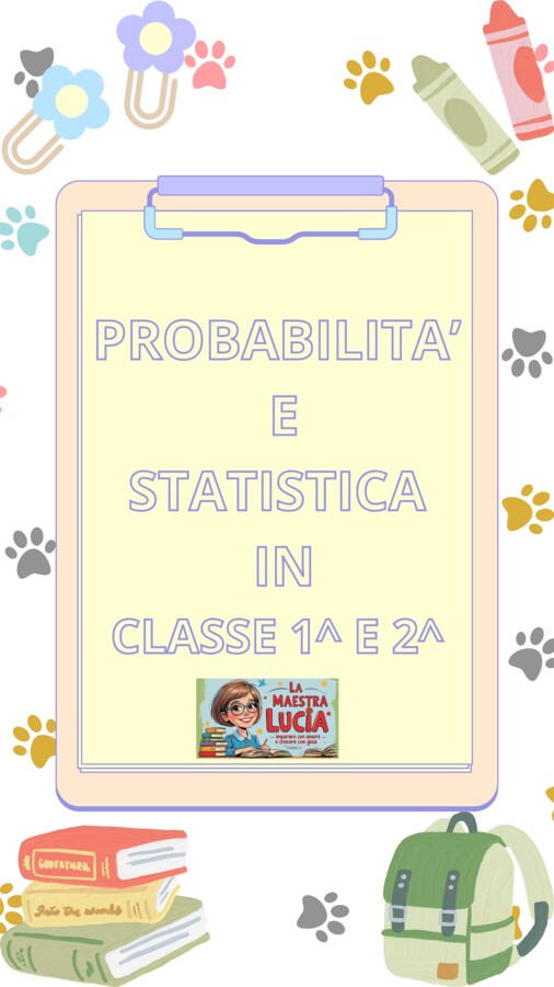 probabilità e statistica classe prima/seconda