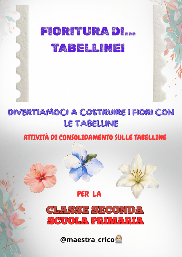 ATTIVITÀ DI CONSOLIDAMENTO SULLE TABELLINE
