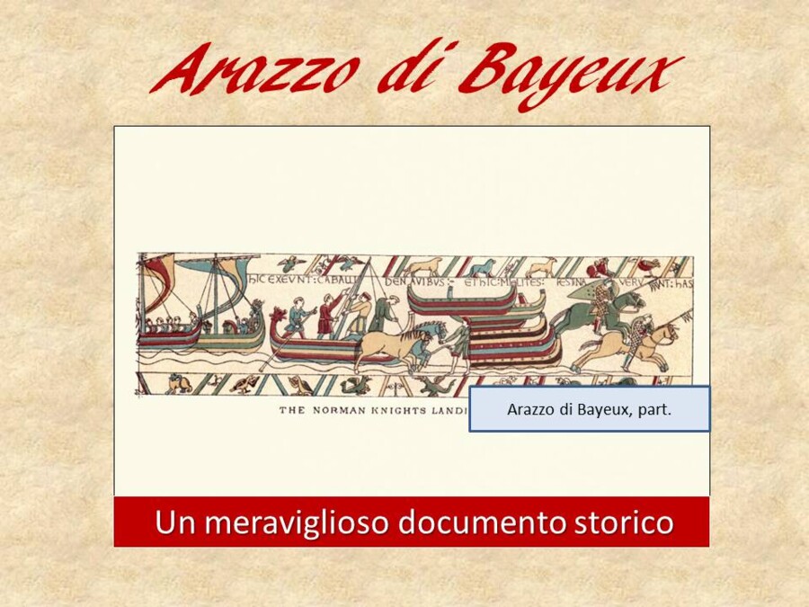 L'arazzo di Bayeux: una storia ricamata.