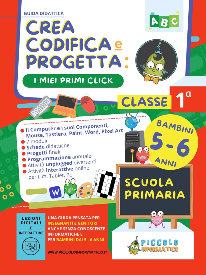 PACCHETTO 1 Informatica e Coding 5-6 Anni – Guida 1 + Percorso Digitale 1