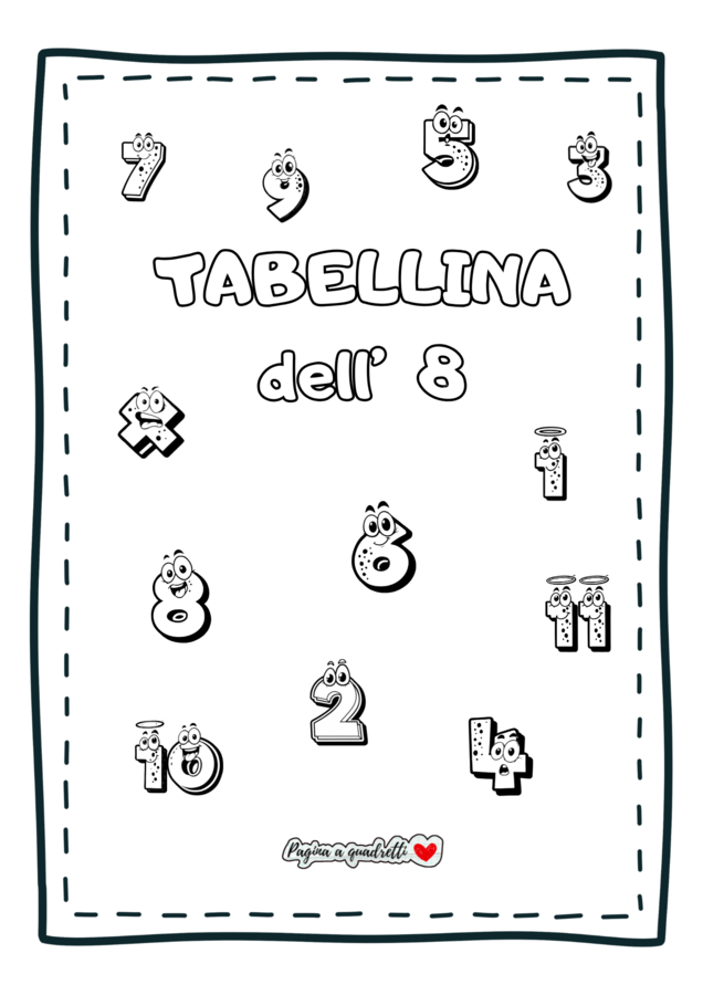 Tabellina dell'8. Il mio quaderno delle tabelline.