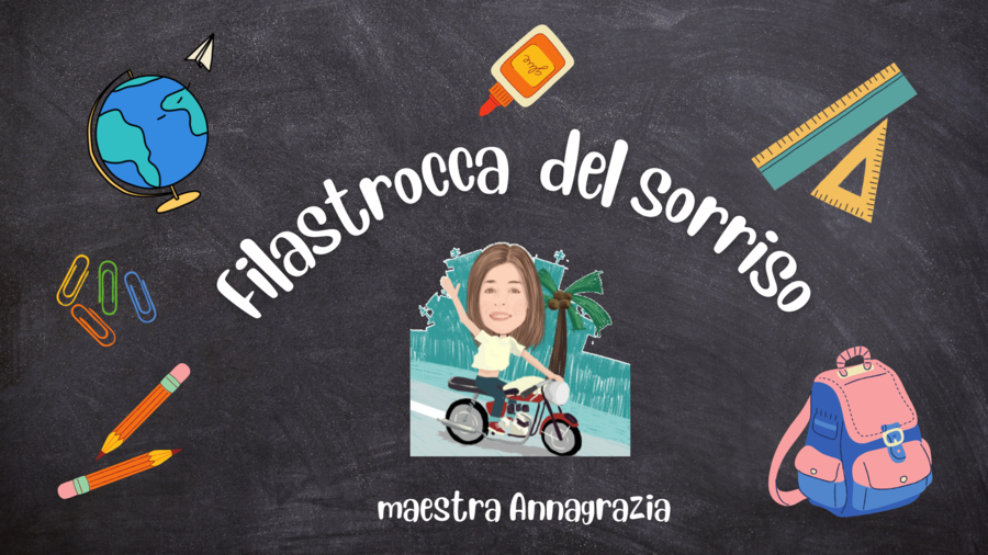 Scuola Primaria. Didattica creativa e inclusiva "Filastrocca del sorriso"