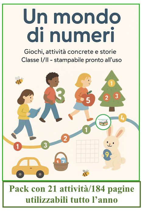 Un mondo di numeri- Pack di giochi e attività concrete per tutto l'anno-classe I e II