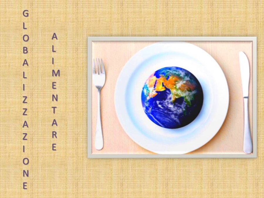 La Globalizzazione alimentare. Un mondo senza fame.: missione possibile.