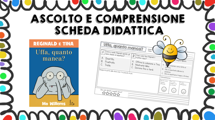 Uffa, quanto manca? - scheda didattica comprensione