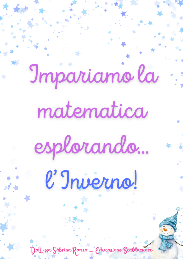 IMPARIAMO LA MATEMATICA ESPLORANDO L'INVERNO! (NUMERI 1-12)