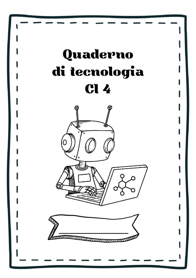 QUADERNO DI TECNOLOGIA CL4