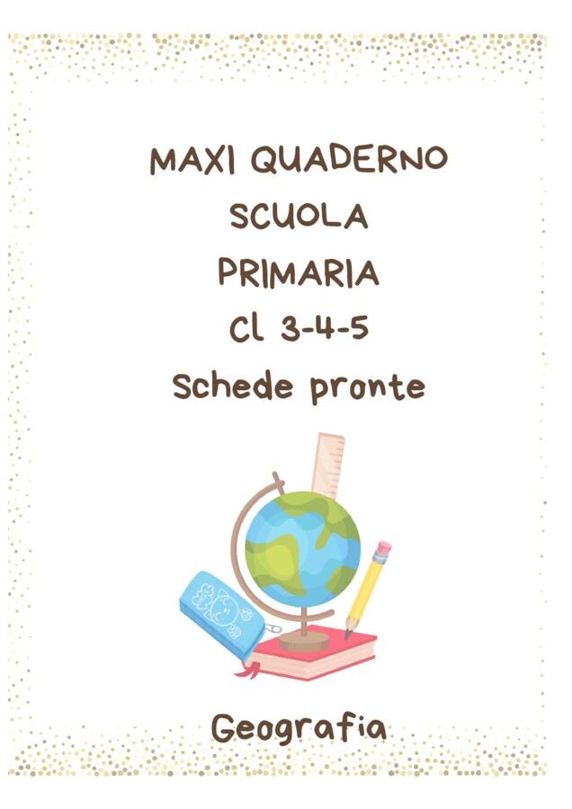 Maxi quaderno geografia 3-4-5