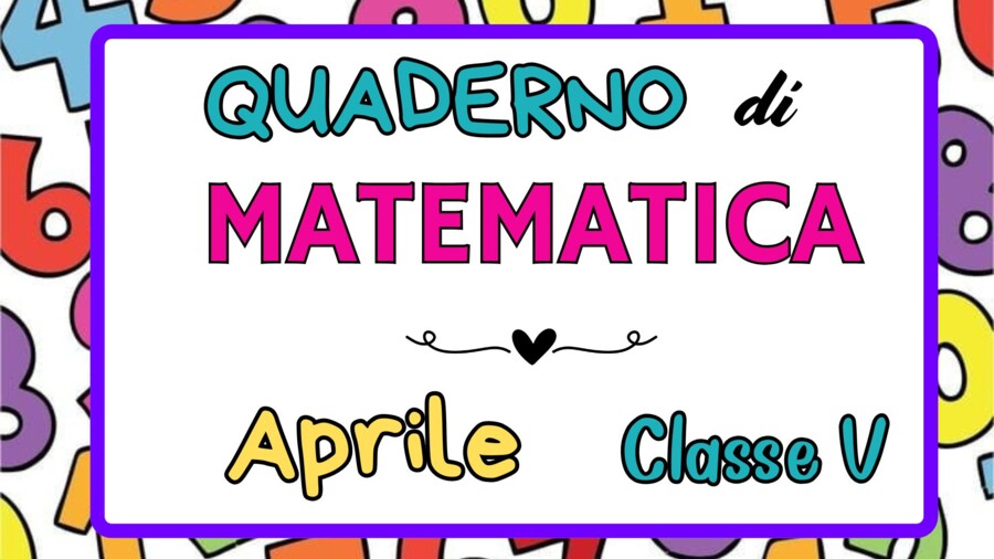 Quaderno Matematica Classe V - APRILE (Percentuale, Sconto e Interesse - 15 pag)