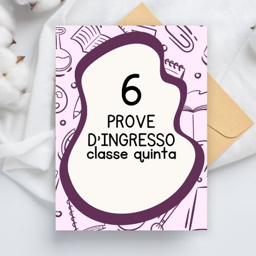 Prove d'ingresso classe quinta