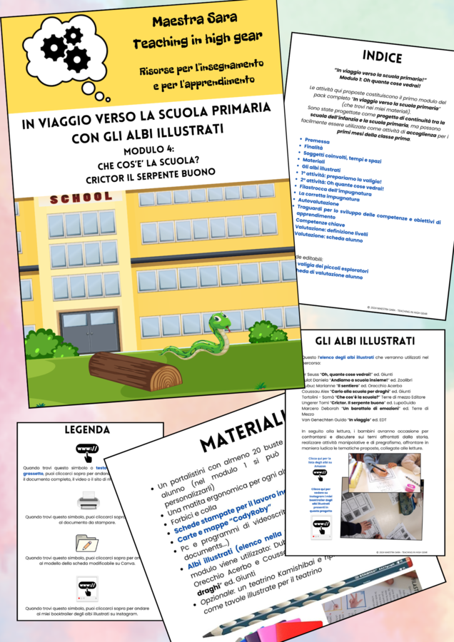 Modulo 4 di "In viaggio verso la scuola primaria con gli albi illustrati": "Che cos'è la scuola?" e "Crictor, il serpente buono"