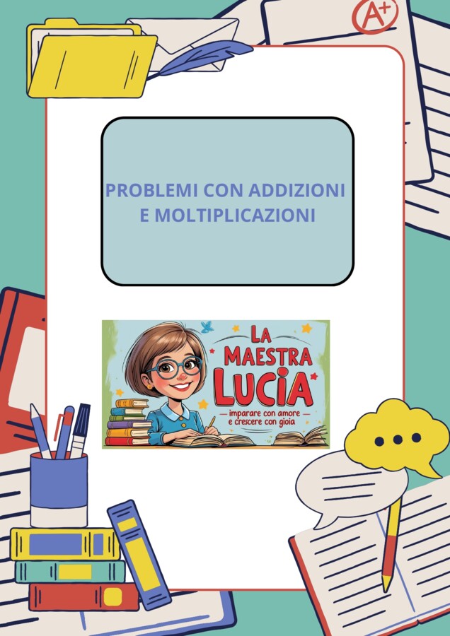problemi di addizioni ripetute/moltiplicazioni