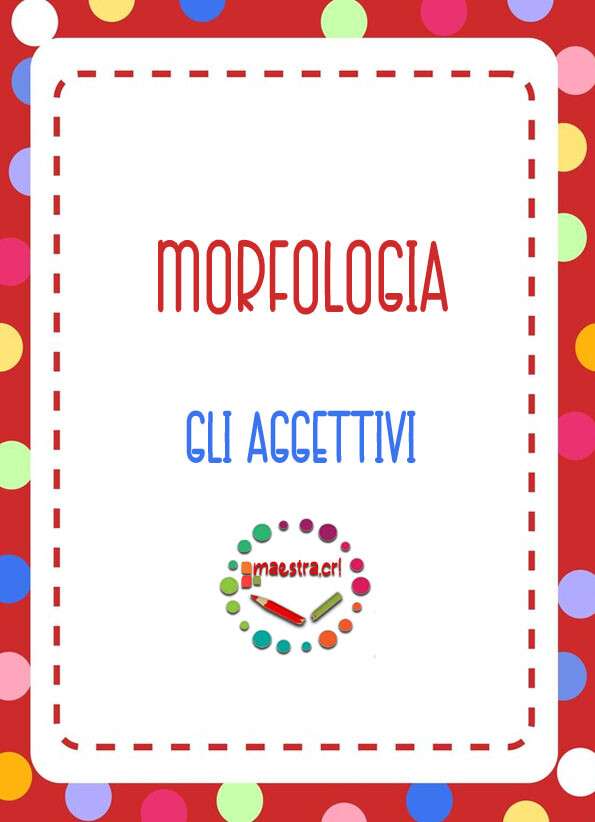 Analisi grammaticale degli aggettivi
