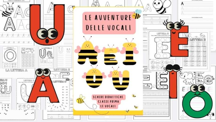 LE AVVENTURE DELLE VOCALI: SCHEDE DIDATTICHE STAMPABILI ESERCIZI