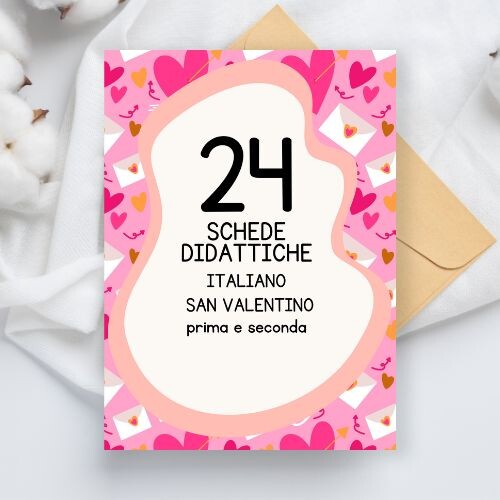 Schede didattiche San Valentino - Schede didattiche di italiano classe prima e seconda