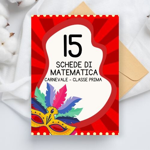 Schede didattiche matematica carnevale classe prima