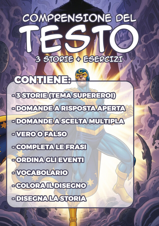Comprensione del testo - 3 storie a tema Supereroi