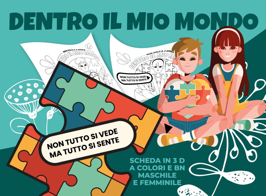 "Dentro il mio mondo" scheda in 3D (GGta Consapevolezza Autismo)
