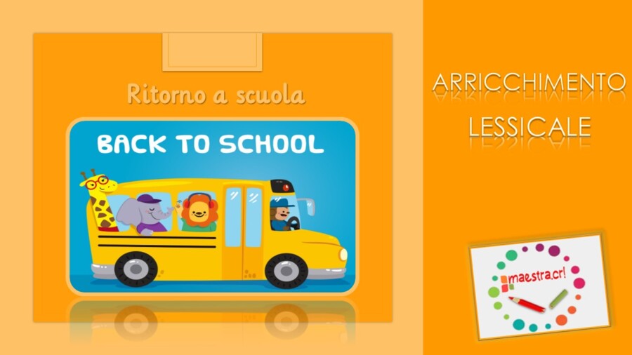 Back to school: giochi e attività linguistiche per il rientro a scuola