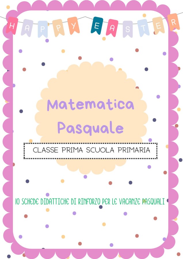 Matematica Pasquale- classe prima - Scuola Primaria