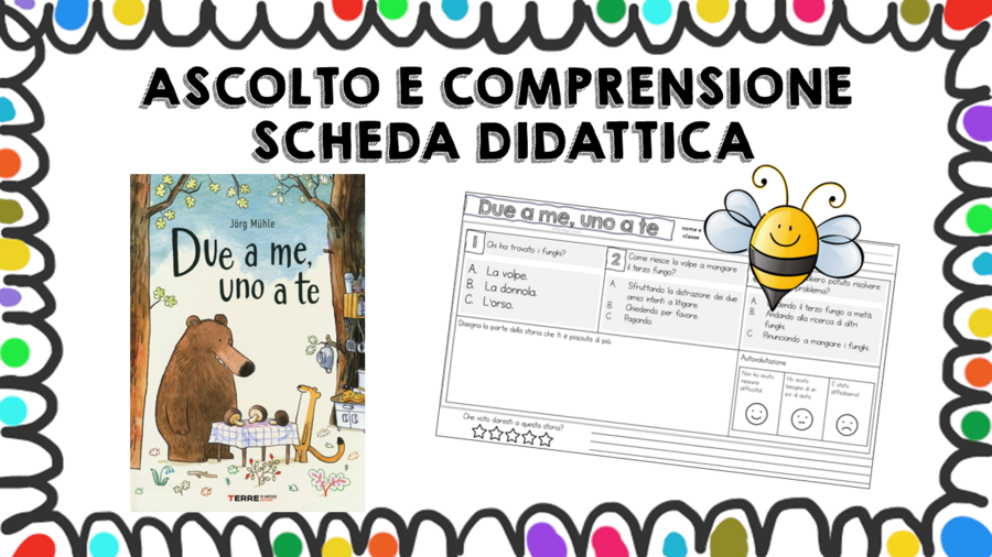 Due a me uno a te - scheda didattica comprensione
