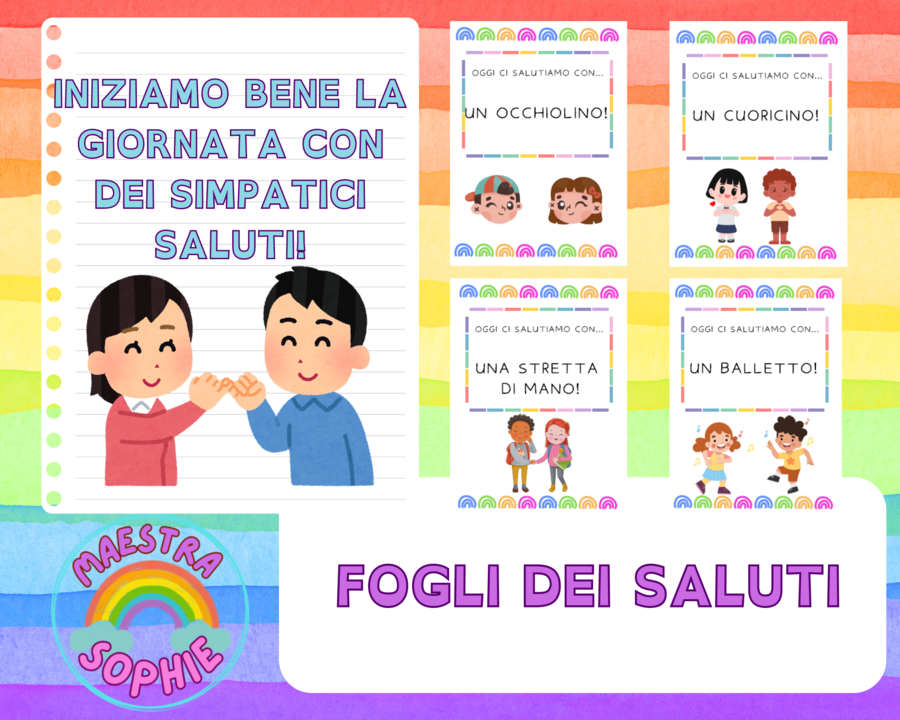 BACK TO SCHOOL - ACCOGLIENZA - FOGLI DEI SALUTI