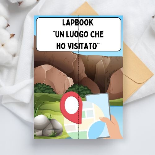 Lapbook "Un luogo che ho visitato"