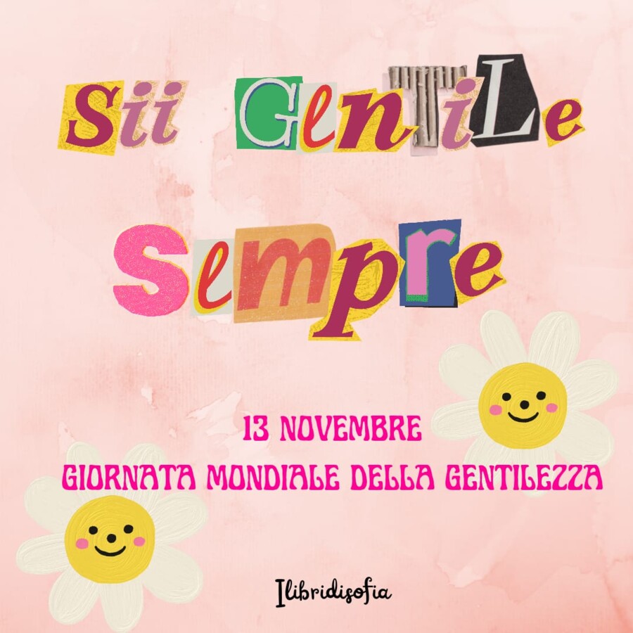 GIORNATA MONDIALE DELLA GENTILEZZA 🌼